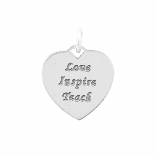 Love, Inspire, Teach Charm freeshipping - Higher Class Elegance