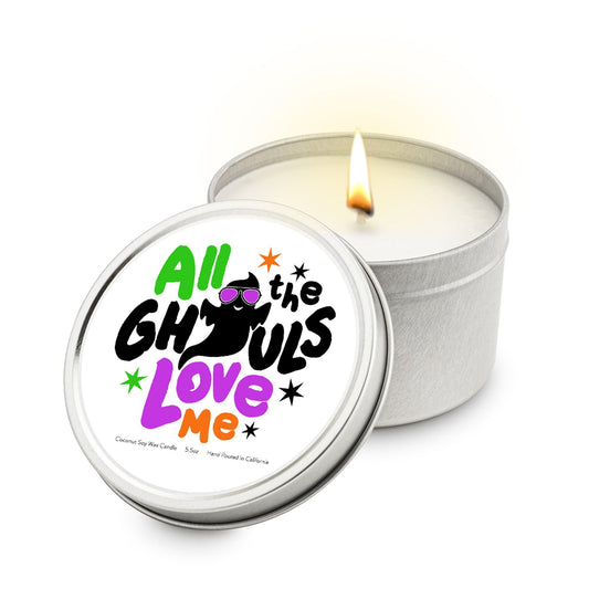 All The Ghouls Love Me 5.5 oz Soy Blend Travel Candle Tin - Higher Class Elegance