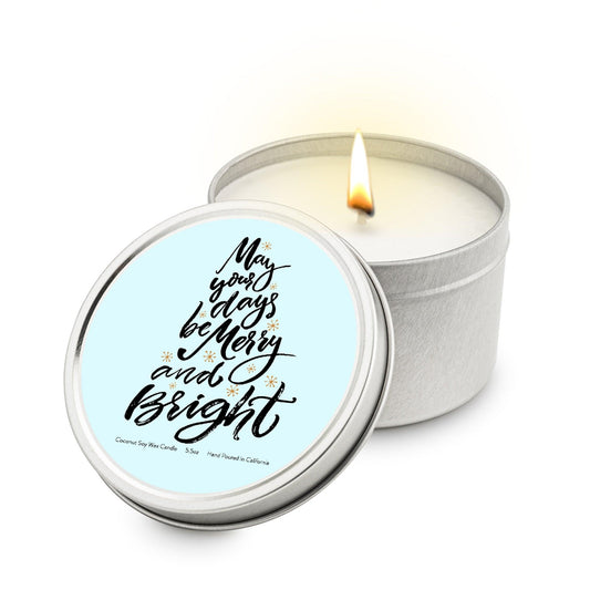 May Your Days be Merry and Bright 5.5 oz Soy Blend Travel Candle Tin - Higher Class Elegance