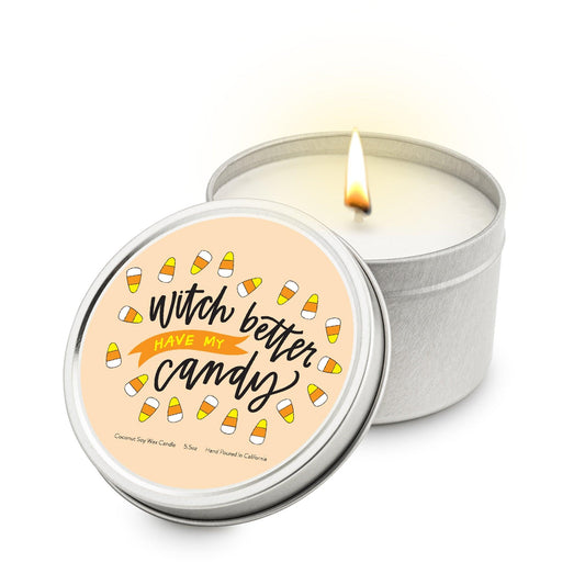 Witch Better Have My Candy 5.5 oz Soy Blend Travel Candle Tin - Higher Class Elegance